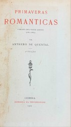 PRIMAVERAS ROMANTICAS. Versos dos vinte annos (1861-1864).